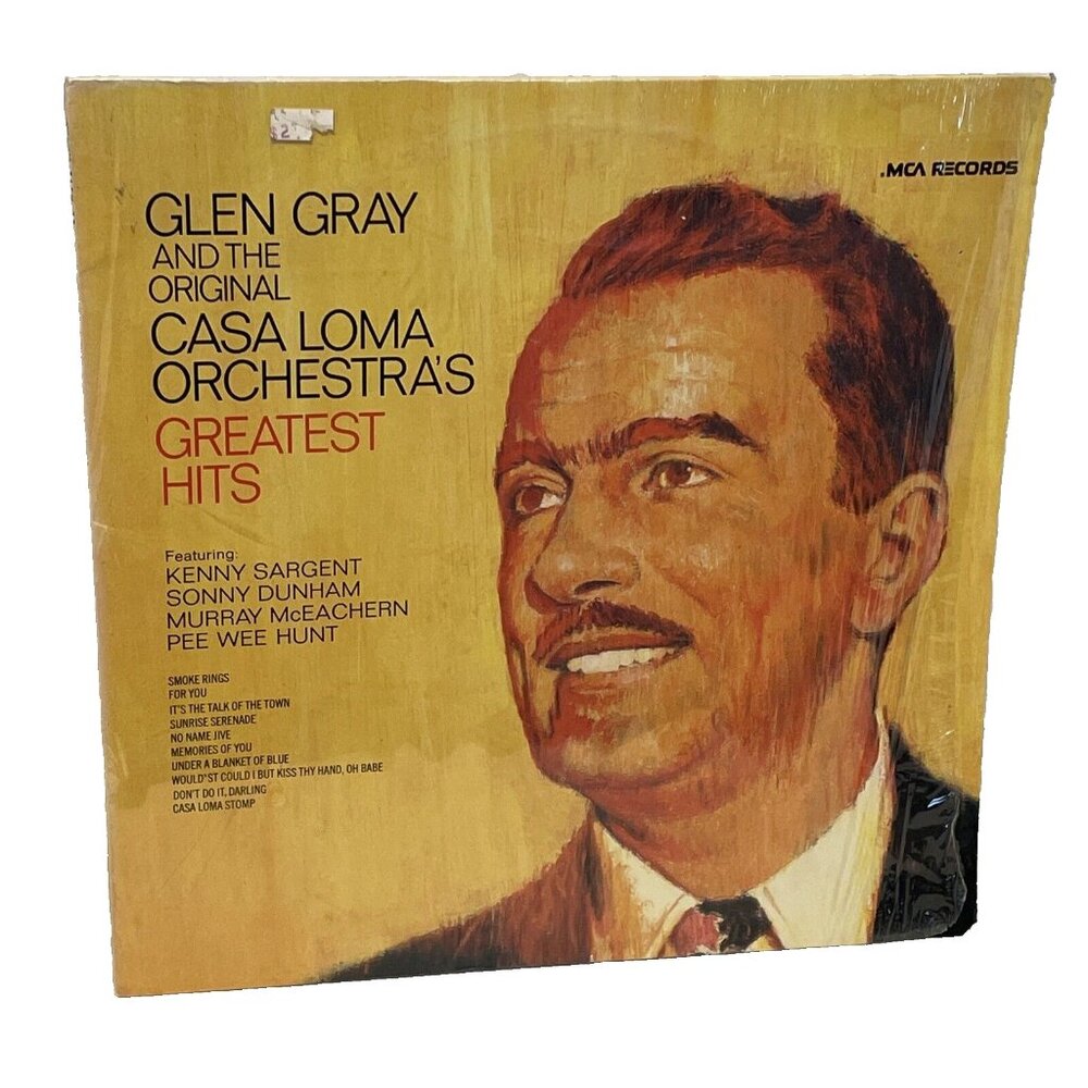 Glen Gray & The Casa Loma Orchestra Greatest Hits (Vinyl, 1973) MCA MCA-122 VG+